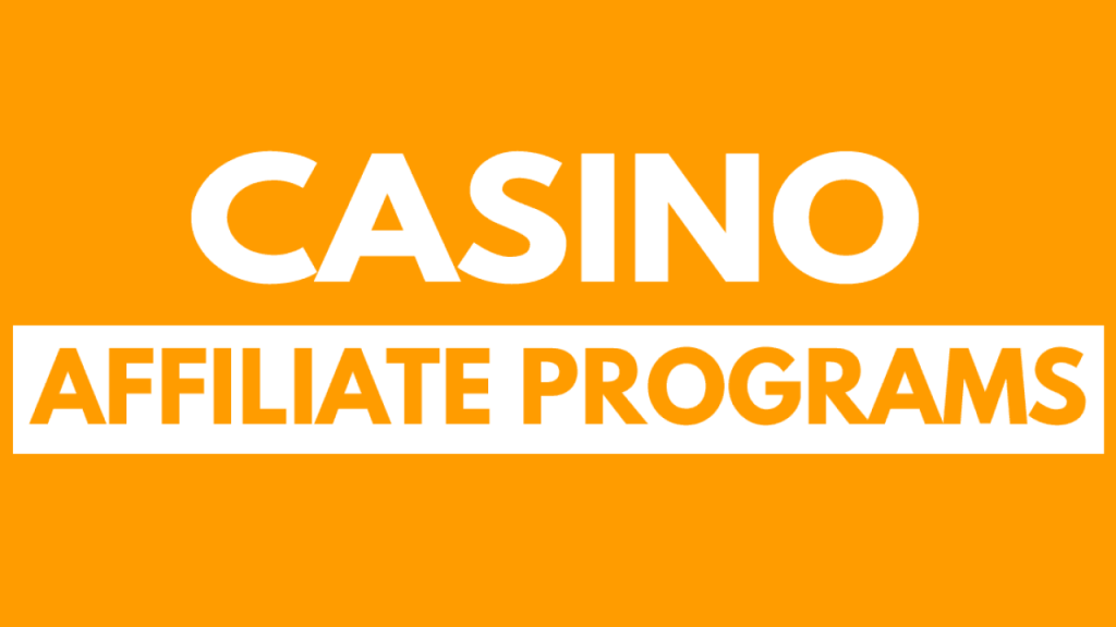 Online Casino Affiliate Programs